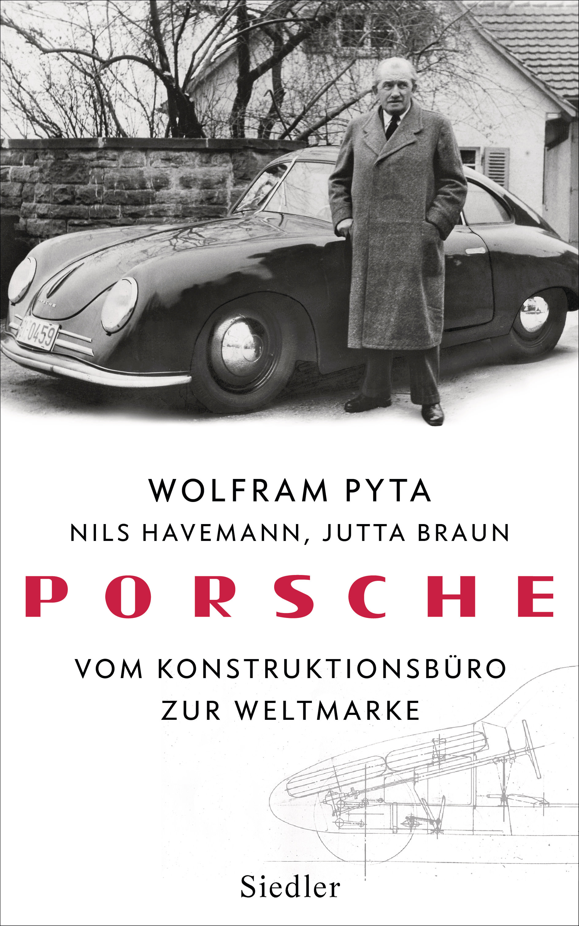Buchcover: Wolfram Pyta: Porsche. Vom Konstruktionsbüro zur Weltmarke