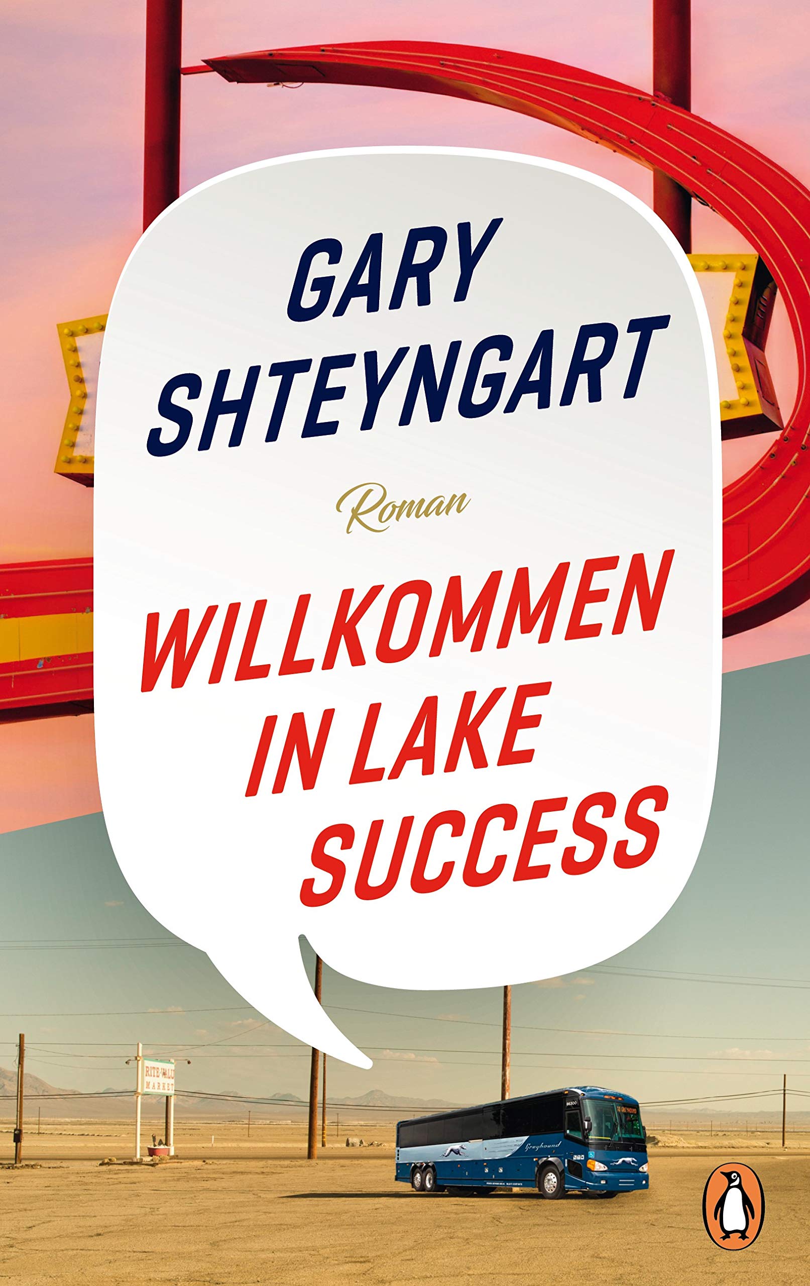 Buchcover: Gary Shteyngart: Willkommen in Lake Success